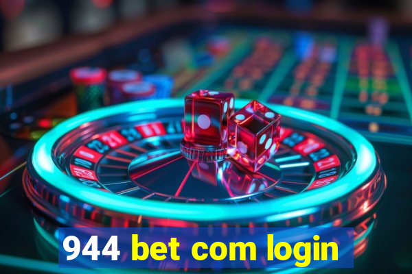 944 bet com login